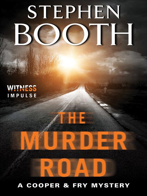 Title details for The Murder Road by Stephen Booth - Available